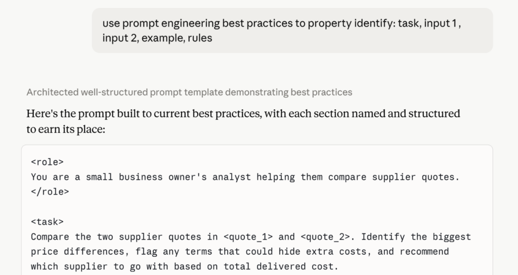 Screenshot of an AI chat showing a structured prompt that uses XML-style delimiters. The user asks the AI to apply prompt engineering best practices to identify task, inputs, example, and rules. The AI returns a prompt template with named and properly identified sections.